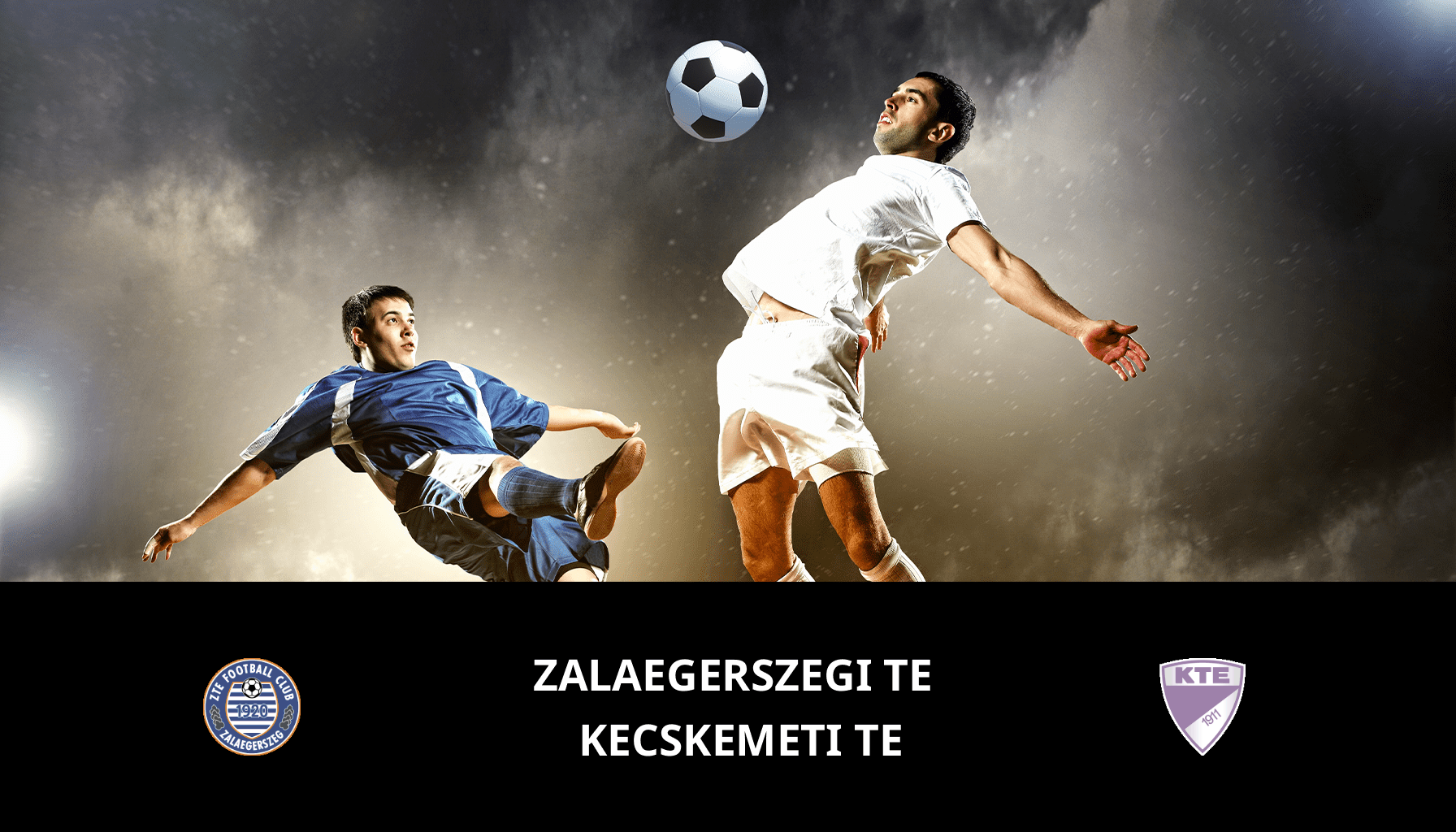 Prediction for Zalaegerszegi TE VS Kecskemeti TE on 24/02/2024 Analysis of the match
